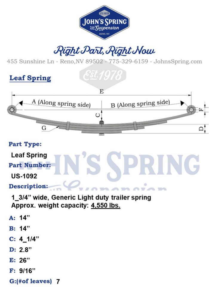 LEAF SPRING: 1_3/4” wide, 7 Leaf, 14" (26") approx: 4,550 lbs.